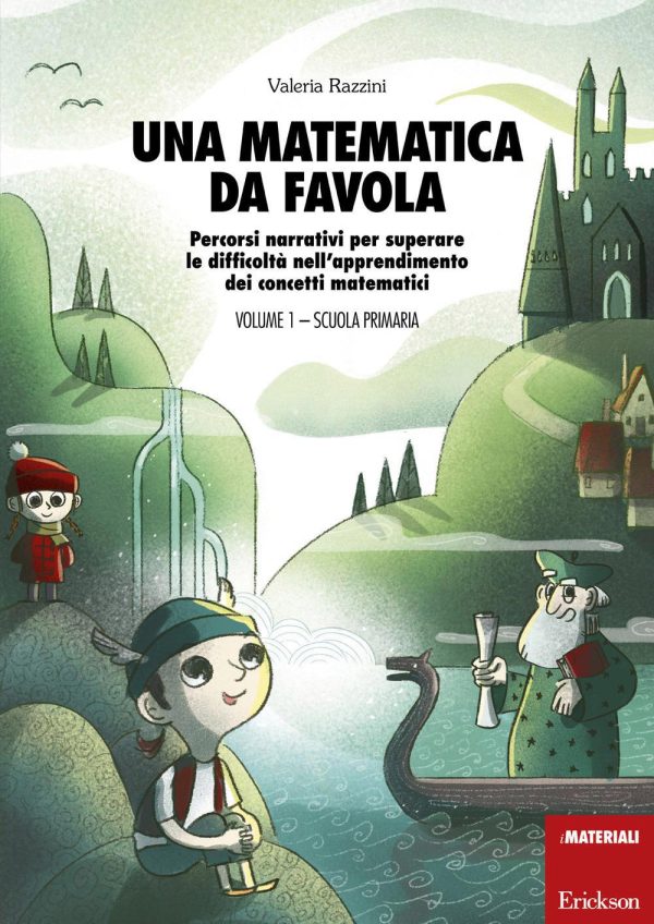 Una matematica da favola - Livello 1 - Scuola Primaria Online Hot Sale