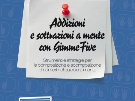 Addizioni e sottrazioni a mente con GimmeFive Online