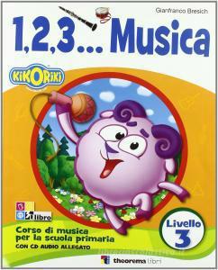 1 2 3 Musica - Livello 3 +cd Supply