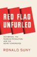 Ronald Grigor Suny: Red Flag Unfurled [2017] paperback Cheap