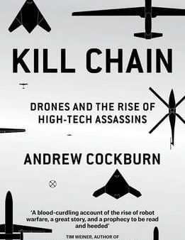 Andrew Cockburn: Kill Chain [2016] paperback Supply