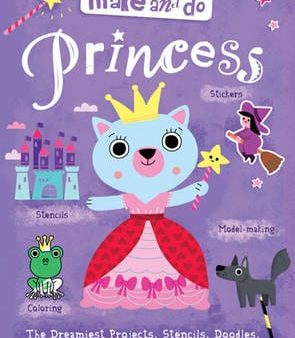 Marion Billet: Make & Do: Princess [2015] paperback Hot on Sale