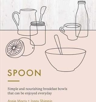 Annie Morris: Spoon [2016] hardback Online Sale