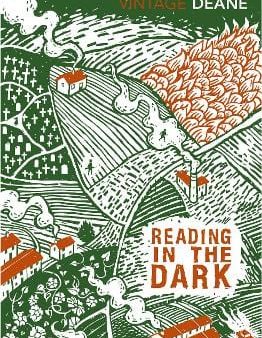 Seamus Deane: Reading in the Dark [2019] paperback For Discount