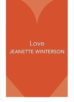 Jeanette Winterson: Love [2017] paperback Fashion