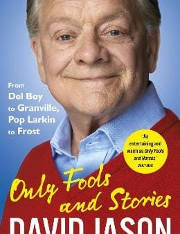 David Jason: Only Fools and Stories [2018] paperback on Sale