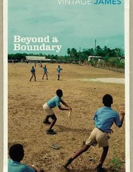 Cyril Lionel James: Beyond A Boundary [2019] paperback For Cheap