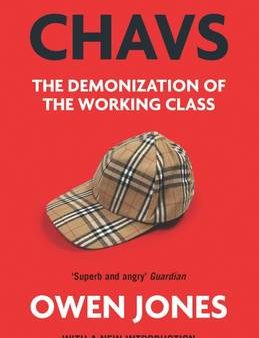 Owen Jones: Chavs [2016] paperback Hot on Sale