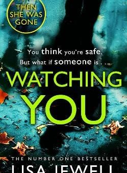 Lisa Jewell: Watching You [2019] paperback Hot on Sale