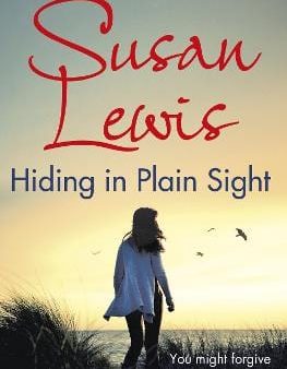 Susan Lewis: Hiding in Plain Sight [2018] paperback For Discount