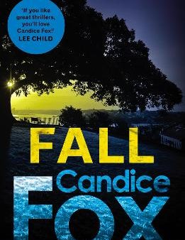 Candice Fox: Fall [2019] paperback For Cheap