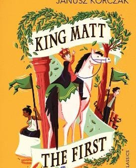 Janusz Korczak: King Matt The First [2015] paperback Supply