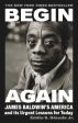 Jr Eddie Glaude: Begin Again [2021] hardback For Cheap